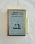 MANUAL OF MODERN COOKERY